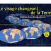 Le Visage changeant de la Terre